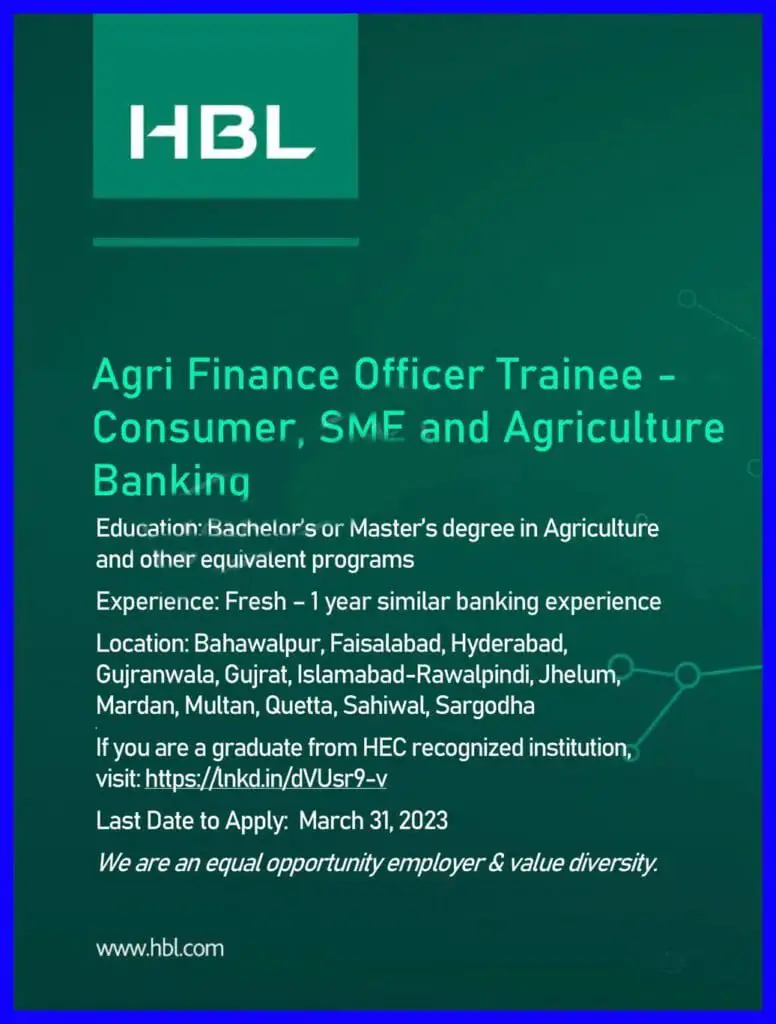 HBL wants Agri Finance Officers Trainee Jobs 2023