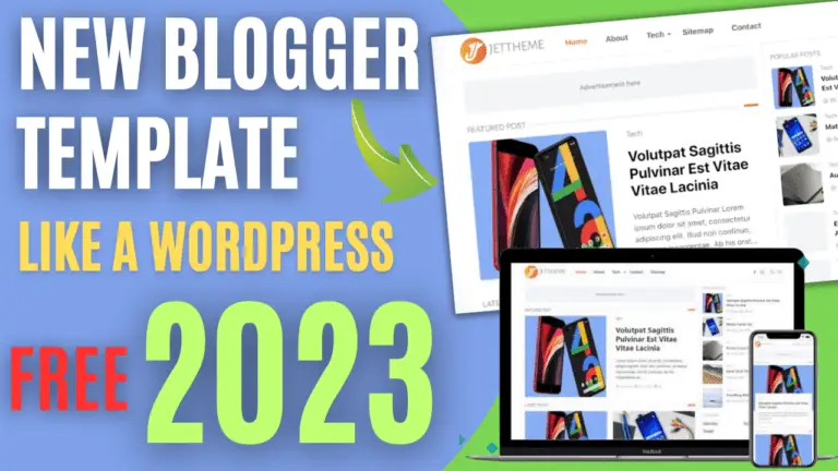 Free Blogger Template 2023 Like A WordPress