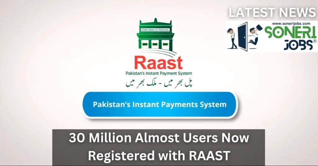 30 Million Almost Users Now Registered with RAAST