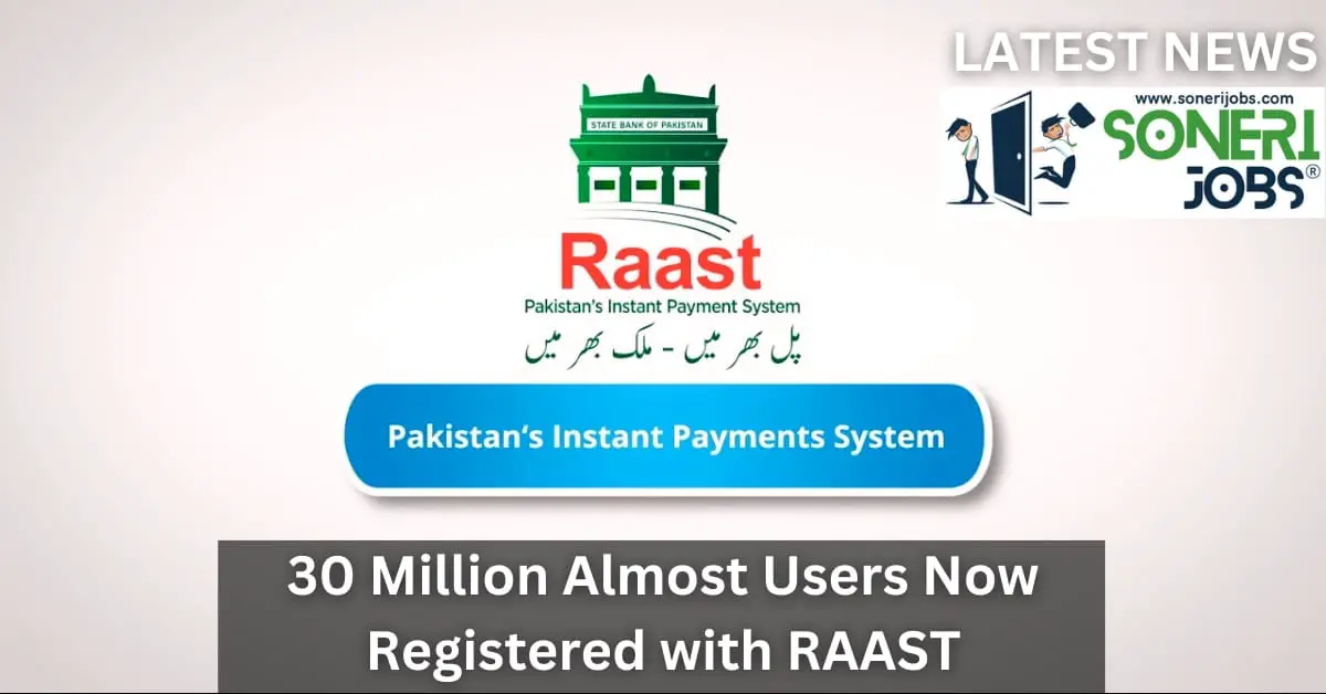 30 Million Almost Users Now Registered with RAAST