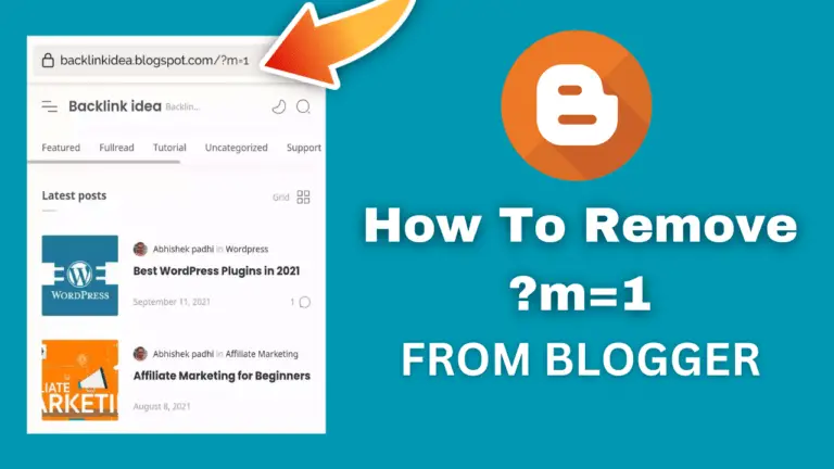 How To Remove m=1 in Blogger URL - Blogger m=1 Problem Fix