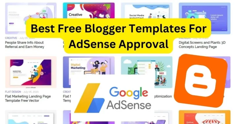 Best Free Blogger Templates For AdSense Approval