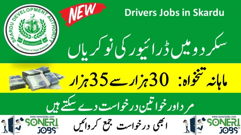 Drivers Jobs in Skardu 2023