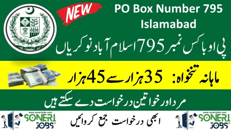 PO Box Number 795 Islamabad Jobs 2023