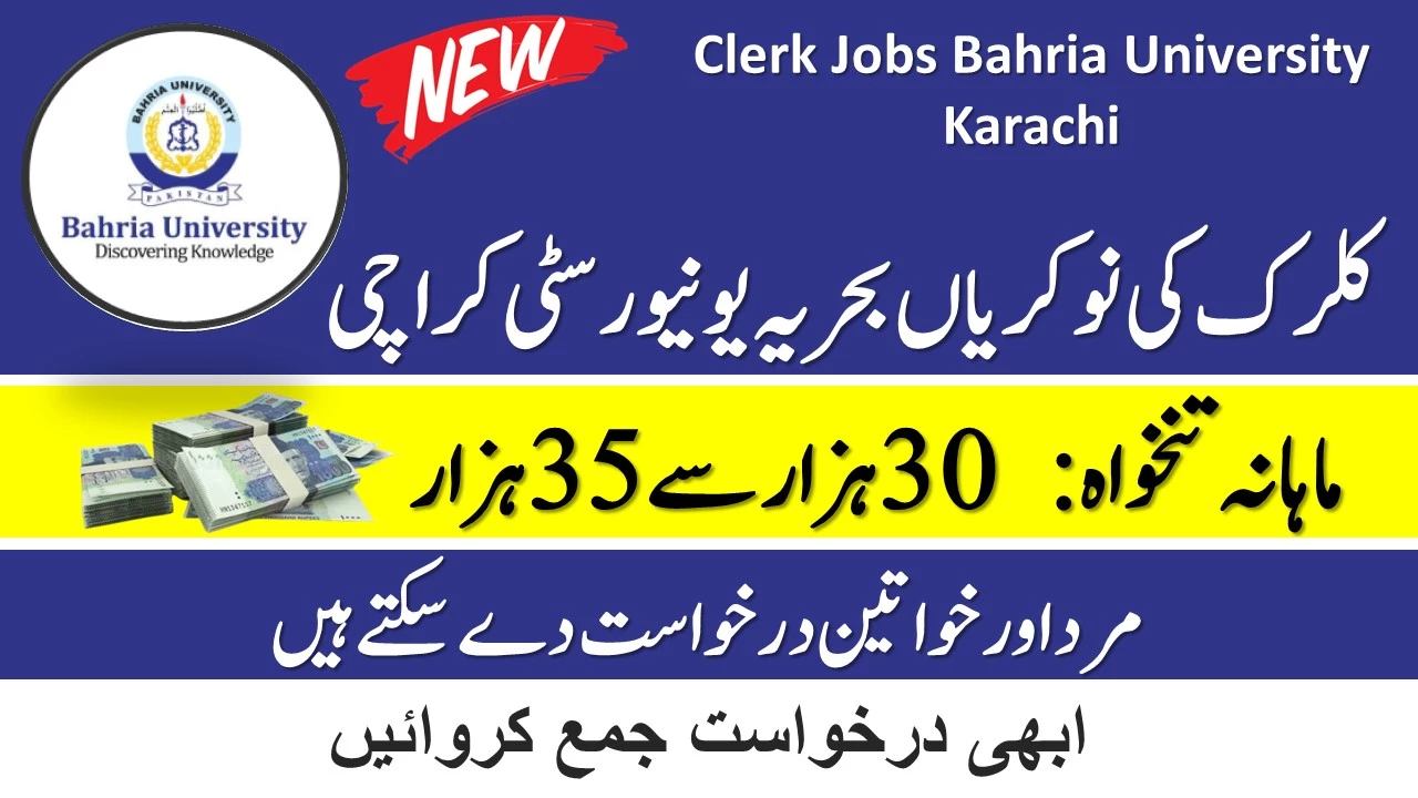 Clerk Jobs Bahria University Karachi Campus 2024