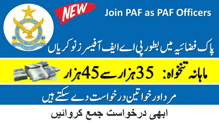 Join PAF as PAF Officers in Medical Branch 2024