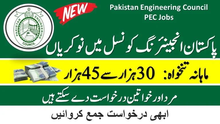 Pakistan Engineering Council PEC Jobs 2024