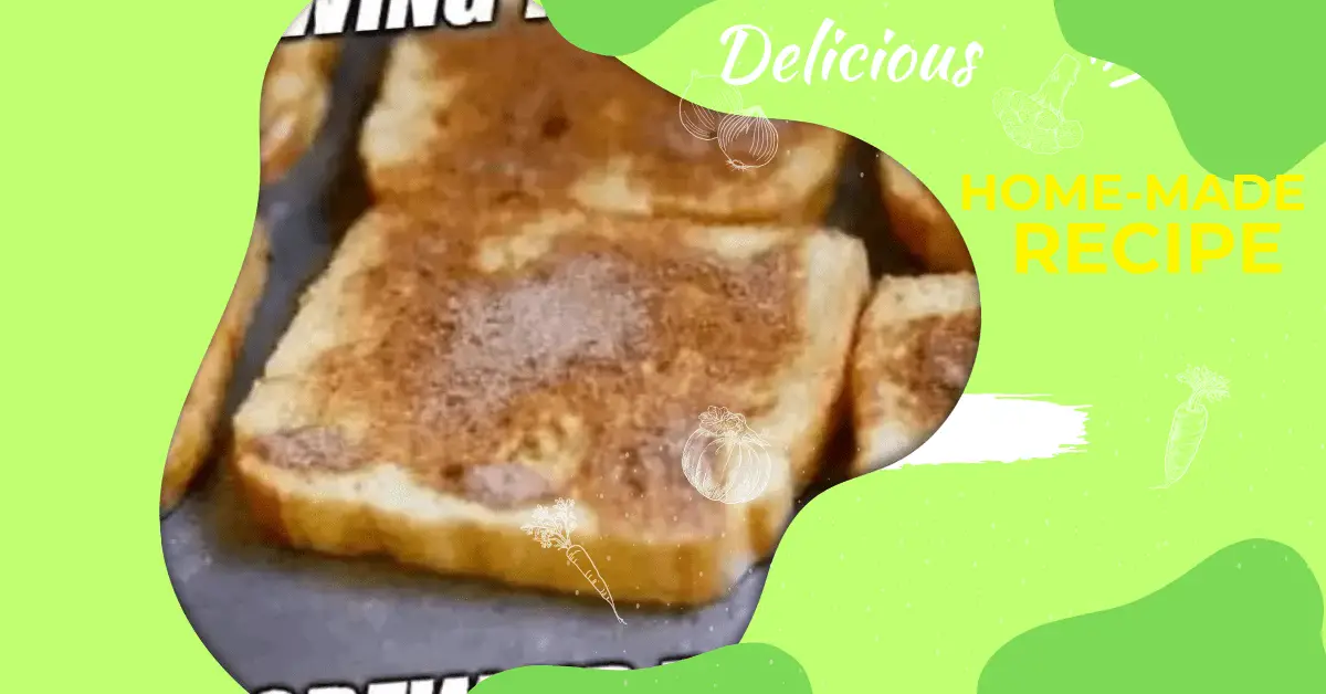 Cinnamon Toast Recipe