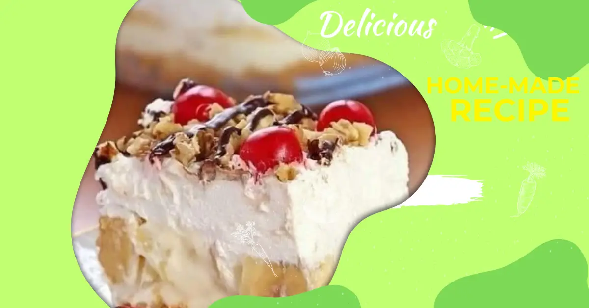 No Bake Banana Split Dessert Recipe