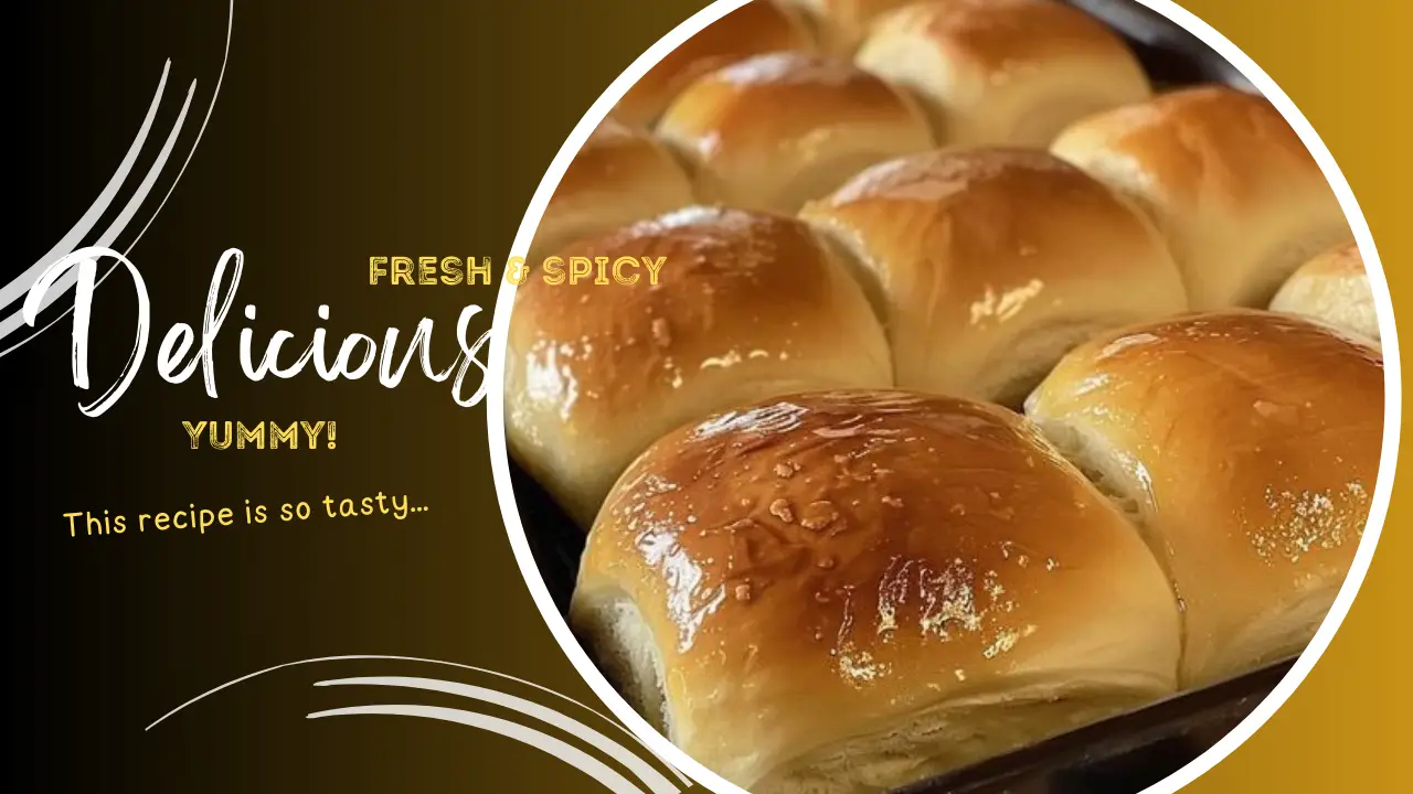 Texas Roadhouse Rolls Recipe Soft, Buttery, and Irresistible