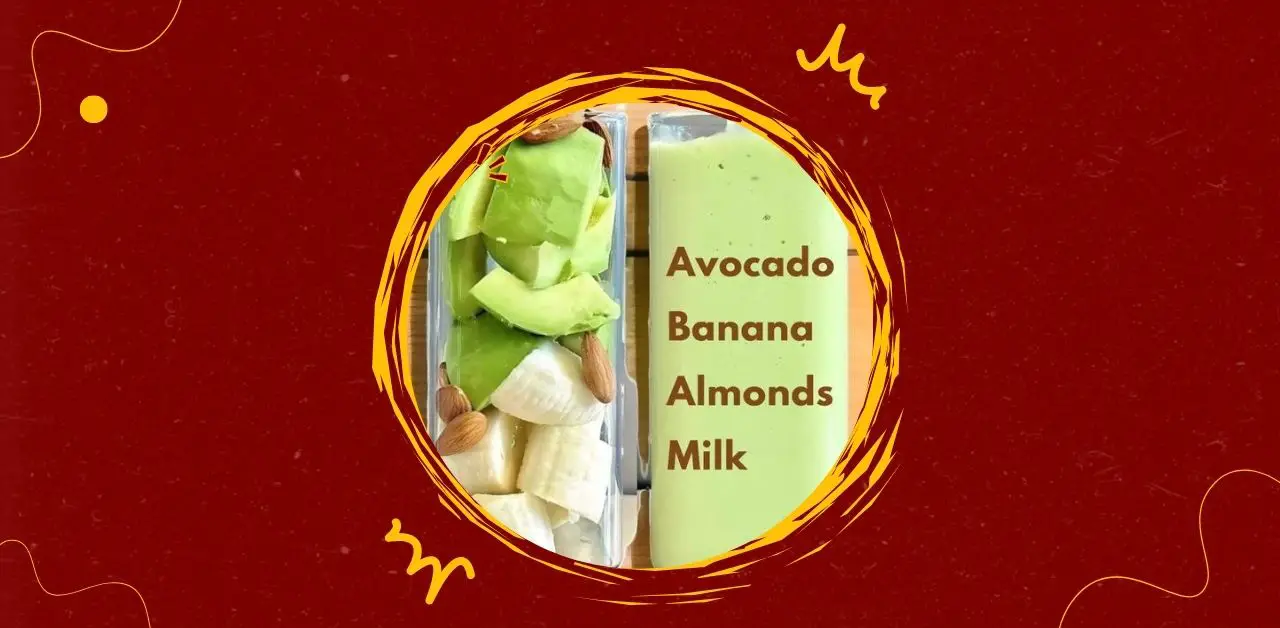 Almond, Banana, Avocado, Milk Recipe