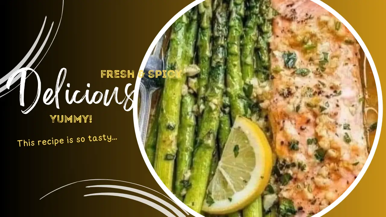 Baked Salmon in Foil with Asparagus and Garlic Lemon Butter Sauce