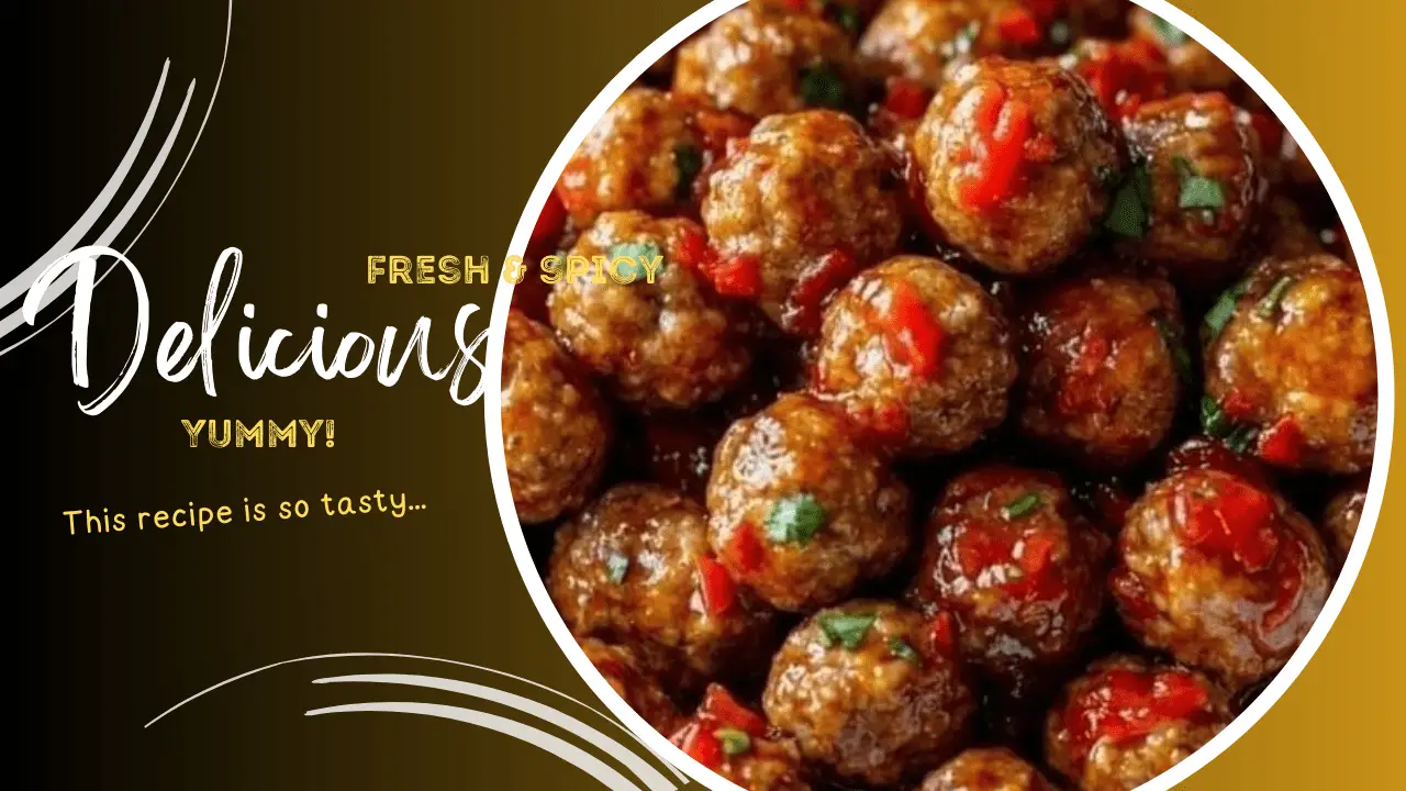 Sweet and Spicy Meatballs A Perfect Blend of Flavor