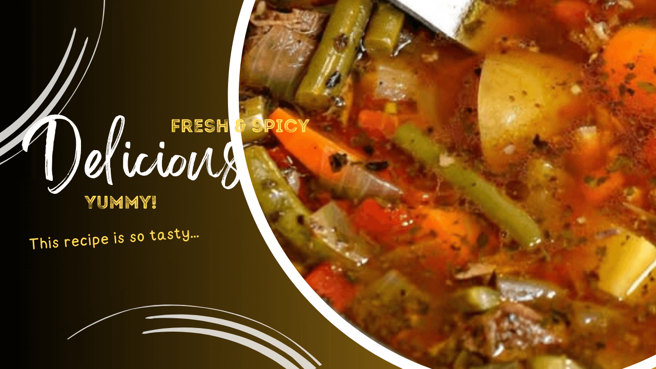 Beef Vegetable Soup Recipe