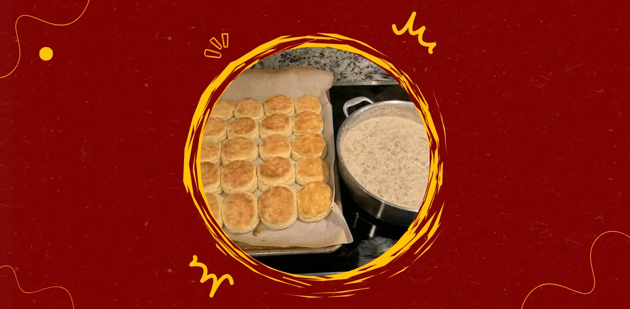 Southern Biscuits and Sausage Gravy