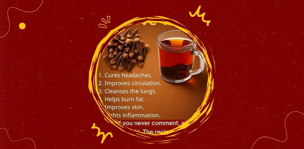 Natural Clove Tea Wellness Drink Recipe