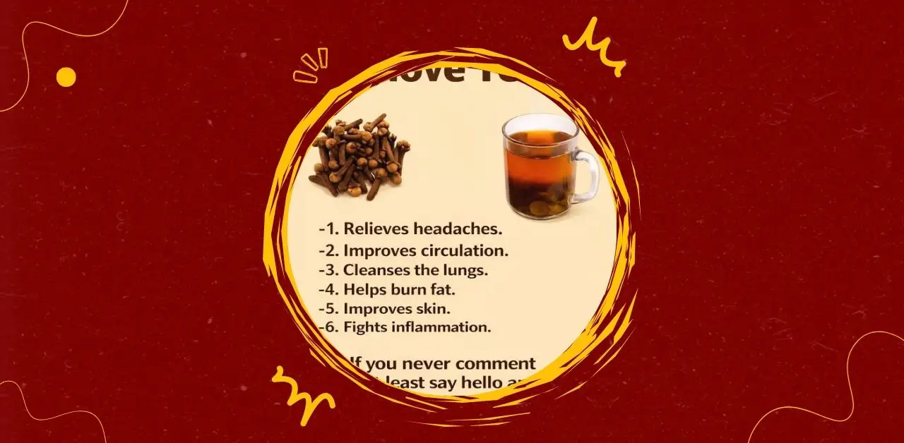 Clove Tea for Comfort and Vitality Recipe