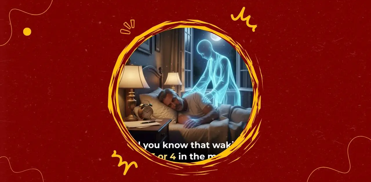 The Mystery of Waking Up at 3 or 4 A.M.