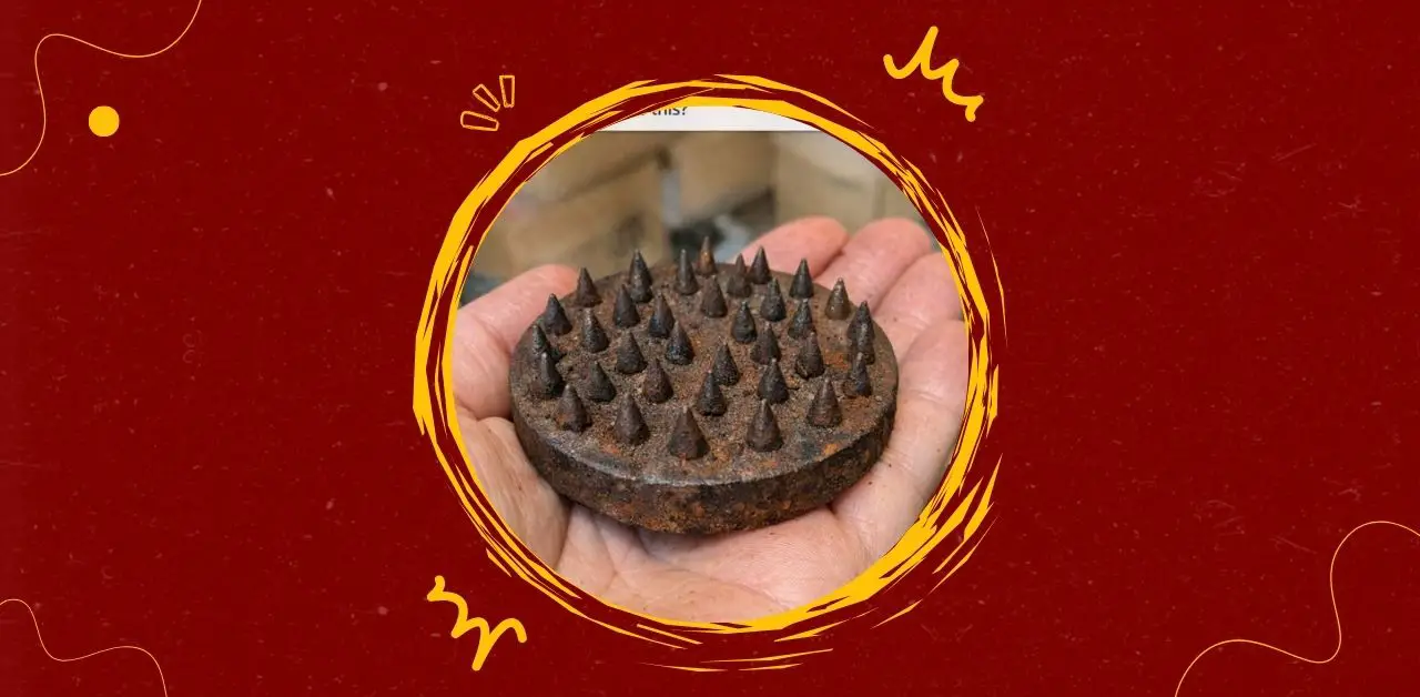 Uncovering the Mystery of the Rusted Spiked Metal Base