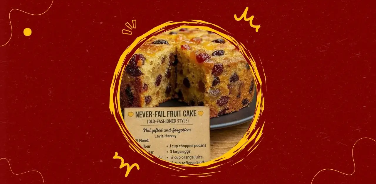 Never-Fail Fruit Cake Old-Fashioned Style Recipe
