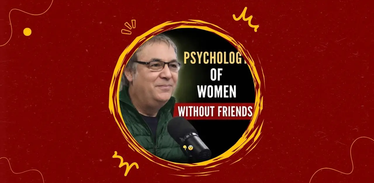 The Psychology of Women Without Friends