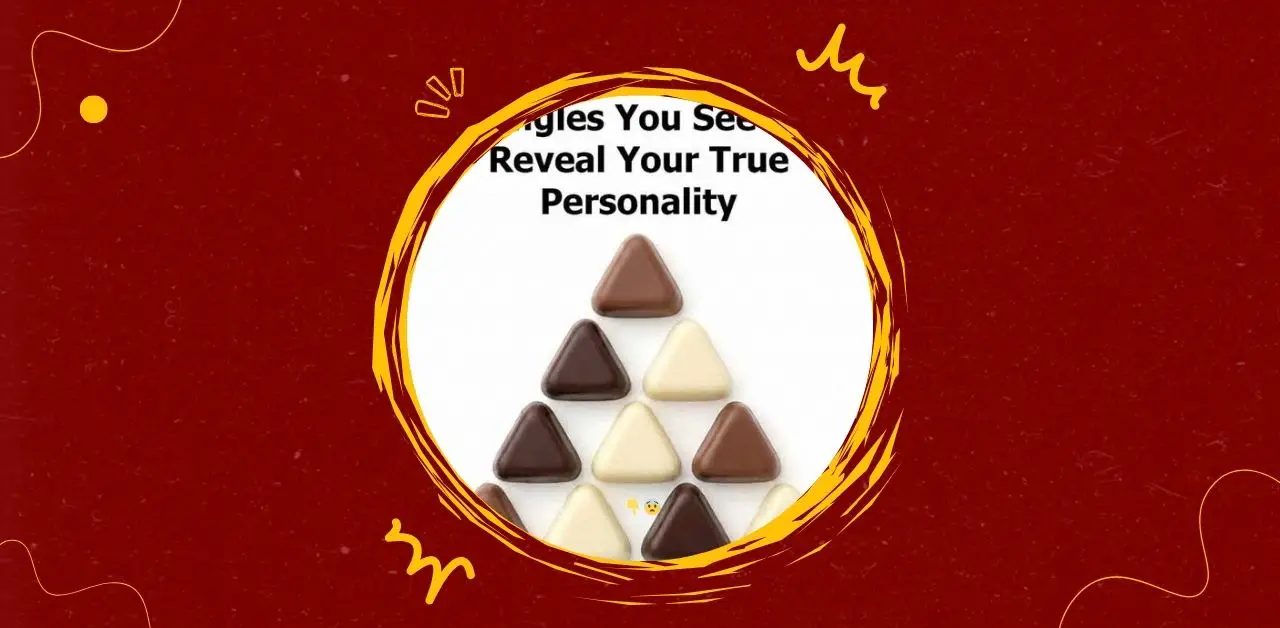 The Personality Puzzle of Triangles You Need To Know