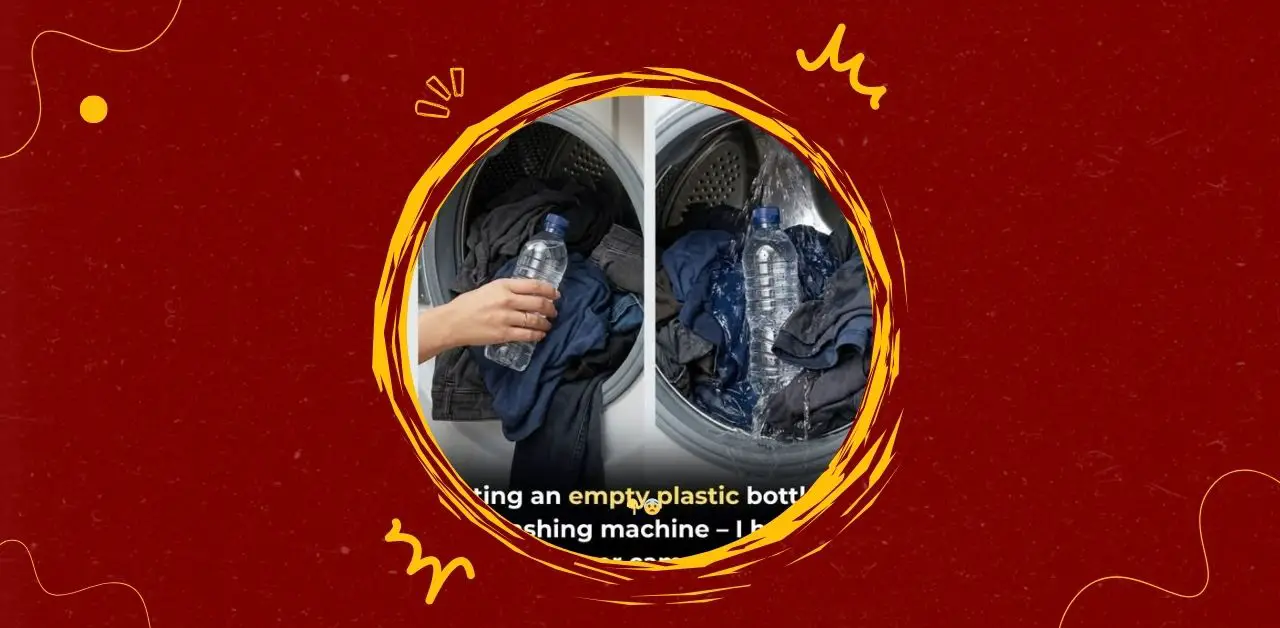 The Clever Trick of Putting a Plastic Bottle in the Washing Machine
