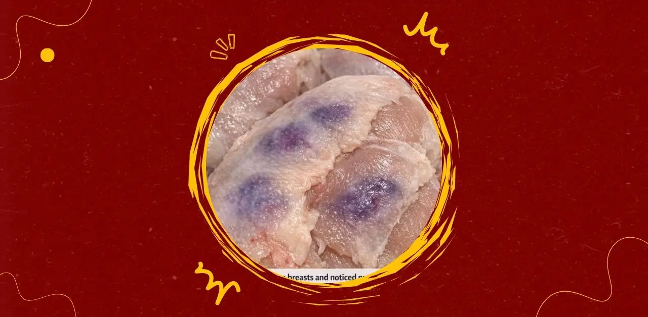 Purple Blotches on Thawed Chicken What They Mean